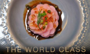 The World Class Gastronomy Experience Series ประสบการณ์มื้ออาหารสุดพิเศษจากสุดยอดเชฟดัง