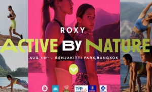 ROXY ACTIVE BY NATURE 2023 งานวิ่งและโยคะที่ออกแบบมาเพื่อผู้หญิงอย่างแท้จริง